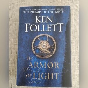 "The Armor Of Light" Hardback By Ken Follett